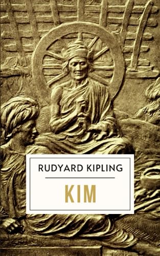 Kim: The 1910 Rudyard Kipling English Classic von Independently published